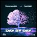 Frank Walker feat. Two Feet - Day By Day