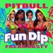 Freak Nasty & Pitbull - Fun Dip