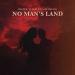 Freyer, Tudor & Sam Welch - No Man's Land