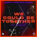 Gabry Ponte & LUM!X feat. Daddy DJ - We Could Be Together (Mike Williams Remix)