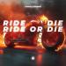 Garnic & Robins - Ride Or Die
