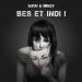 Gayo feat. Mikey - Bes et indi!