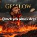 Geeflow - Ölmek Yok Olmak Değil