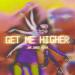Georgia feat. David Jackson - Get Me Higher (Jax Jones Remix)