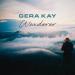 Gera Kay - Wanderer