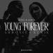 Giolì & Assia - Young Forever (Armonica Remix)