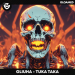 Gliuha - Tuka Taka