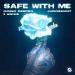 Going Deeper, Judgemxnt & Wicks - Safe With Me