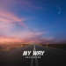 Gold Rayon - My Way
