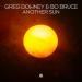 Greg Downey feat. Bo Bruce - Another Sun