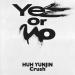 GroovyRoom, HUH YUNJIN, Crush - Yes or No Feat. HUH YUNJIN of LE SSERAFIM, Crush