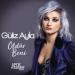 Guliz Ayla - Oldur Beni (Ufuk Kevser Remix)