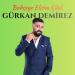 Gürkan Demirez - Bahçeye Ektim Çilek