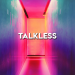 Guz Zanotto - Talkless