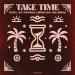 Hafex, Alp Atesoglu & Chuma feat. Like Buraq - Take Time