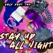 Half Past Two - Stay Up All Night