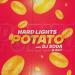 Hard Lights feat. DJ Soda x Xily - Potato