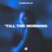 Hardveld - 'Till The Morning