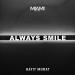 Hayit Murat - Always Smile