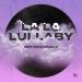 Heater & Crunch - La La Lullaby