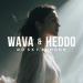 Heddo & Wava - No Sky, No Moon