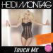 Heidi Montag - Touch Me (Dave Audé Remix)