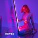 HEYBE - I Feel