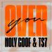 Holy Goof feat. Ts7 - Over You