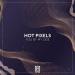 Hot Pixels - You By My Side