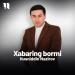 Husniddin Nazirov - Xabaring Bormi