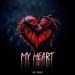 HYDY & TONI ART - My Heart