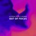 Hyzteria feat. Lilly Ahlberg - Out Of Focus