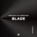 İbrahim İnci, JeLa & Robbie Rosen - Blade