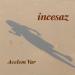 İncesaz - Acelem Var