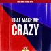 Ilkan Gunuc & Osman Altun - That Make Me Crazy
