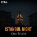 ilkan Muslu - Istanbul Night