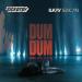 Ilkay Sencan & SICKOTOY - Dum Dum
