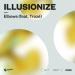 Illusionize feat. Trozé - Elbows