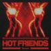 ILYAA - Hot Friends