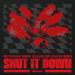 ILYAA, Thomas Deil, Maud & mattmoth - Shut It Down
