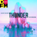 Imagine Dragons - Thunder (Ayur Tsyrenov DFM Remix)