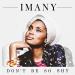 Imany - Don't Be So Shy