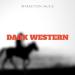 Infraction Music - Dark Western