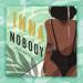 Inna - Nobody (Ferki Remix)