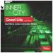 Inner City - Good Life (2024 Remastered) [Dantiez & Hugo Cantarra Remix]