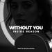 Inside Reason - Without You