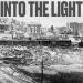 INTO THE LIGHT - Paralyzed