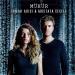 Irmak Arıcı, Mustafa Ceceli - Mühür