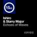 Ishiro & Starry Major - Echoes Of Waves