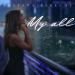 Iuliana Beregoi - My All